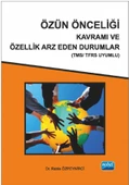 Özün Önceliği Kavramı ve Özellik Arz Eden Durumlar (TMS/TFRS Uyumlu) - 1