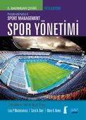 SPOR YÖNETİMİ  / Principles and Practice of SPORT MANAGEMENT - 1