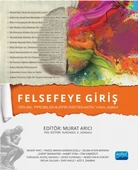 FELSEFEYE GİRİŞ - Temel Problemlere Sistematik Yaklaşım - 1