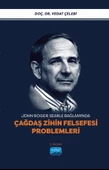 John Roger Searle Bağlamında ÇAĞDAŞ ZİHİN FELSEFESİ PROBLEMLERİ - 1