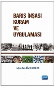Barış İnşası Kuram ve Uygulaması - 1