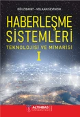 HABERLEŞME SİSTEMLERİ: Teknolojisi ve Mimarisi -I- - 1