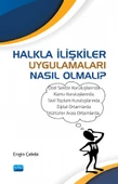 Halkla İlişkiler Uygulamaları Nasıl Olmalı? - 1