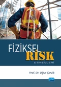 Fiziksel Risk Etmenleri - 1