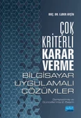 ÇOK KRİTERLİ KARAR VERME - Bilgisayar Uygulamalı Çözümler - 1