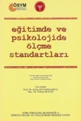 EĞİTİMDE VE PSİKOLOJİDE ÖLÇME STANDARTLARI - Standards for Educational and Psychological Testing - 1
