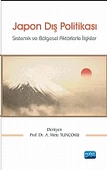 JAPON DIŞ POLİTİKASI -Sistemik ve Bölgesel Aktörlerle İlişkiler- - 1