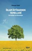 İSLAM İKTİSADININ TEMELLERİ - Kurumlar ve Kuramlar - 1