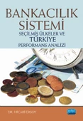 BANKACILIK SİSTEMİ - Seçilmiş Ülkeler ve Türkiye Performans Analizi - 1