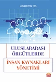 ULUSLARARASI ÖRGÜTLERDE İNSAN KAYNAKLARI YÖNETİMİ - 1