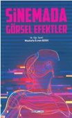 Sinemada Görsel Efektler - 1