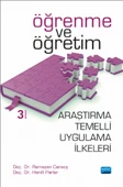 Öğrenme ve Öğretime İlişkin Araştırma Temelli Uygulama İlkeleri - 1