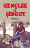 Gençlik ve Şiddet - 1