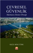 ÇEVRESEL GÜVENLİK -Marmara Denizi Örneği- - 1