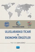 Uluslararası Ticari ve Ekonomik Örgütler - 1