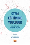 STEM EĞİTİMİNE YOLCULUK - STEM Eğitiminde Öğrenme Yolları - 1