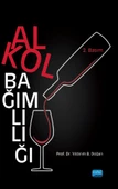 Alkol Bağımlılığı - 1