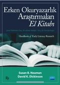 ERKEN OKURYAZARLIK ARAŞTIRMALARI EL KİTABI - Handbook of Early Literacy Research - 1