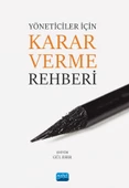Yöneticiler İçin Karar Verme Rehberi - 1
