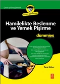 Hamilelikte Beslenme ve Yemek Pişirme for Dummies - Pregnancy Cooking & Nutrition for Dummies - 1