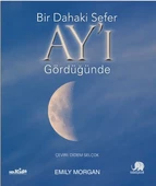 Bir Dahaki Sefer AY’I GÖRDÜĞÜNDE - Next Time You See the Moon - 1