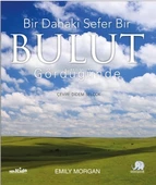 Bir Dahaki Sefer BİR BULUT GÖRDÜĞÜNÜZDE - Next Time You See a Cloud - 1