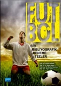 FUTBOL - Bir Bibliyografik Deneme: Tezler - 1