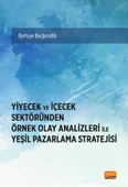 Yiyecek ve İçecek Sektöründen Örnek Olay Analizleri ile YEŞİL PAZARLAMA STRATEJİSİ - 1