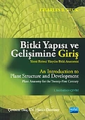 BİTKİ YAPISI VE GELİŞİMİNE GİRİŞ Yirmi Birinci Yüzyılın Bitki Anatomisi  An Introduction to Plant Structure and Development Plant Anatomy for the Twenty-First Century - 1