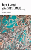 İSRA SURESİ 32. AYET TEFSİRİ (Müslümanların Varlık Alanlarından Tesettür) - 1