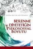 Beslenme ve Diyetetiğin Psikososyal Boyutu - 1