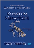 Kuantum Mekaniğine Giriş-Introduction to Quantum Mechanics - 1