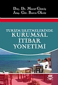 Turizm İşletmelerinde Kurumsal İtibar Yönetimi - 1