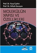 Molekülün Yapısı ve Özellikleri - 1