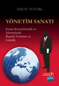 YÖNETİM SANATI - Başarılı Yönetim ve Yöneticilik - 1