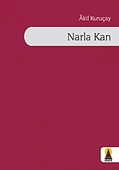Narla Kan (Şiir) - 1