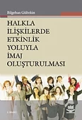 Halkla İlişkilerde Etkinlik Yoluyla İmaj Oluşturulması - 1