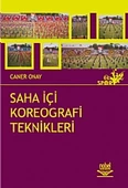 Saha İçi Koreografi Teknikleri - 1