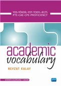 Academic Vocabulary - YDS, YÖKDİL, YDT, TOEFL, IELTS, PROFICIENCY - 1