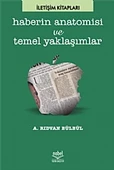 Haberin Anatomisi ve Temel Yaklaşımlar - 1