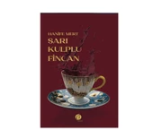 Sarı Kulplu Fincan & Hanife Mert - 1