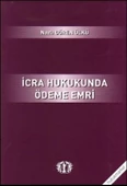 İcra Hukukunda Ödeme Emri - 1