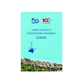 Tarihi, Coğrafi ve Sosyokültürel Yönleryle Çermik Şahin Yedek thumbnail 2