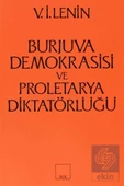 Burjuva Demokrasisi ve Proletarya Diktatörlüğü - 1