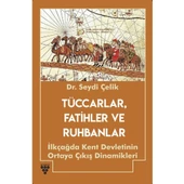 Tüccarlar, Fatihler ve Zigguratlar - 2