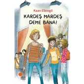 Kardeş Mardeş Deme Bana! - 3