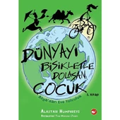 Dünyayı Bisikletle Dolaşan Çocuk 3. Kitap - Asya’d thumbnail 2