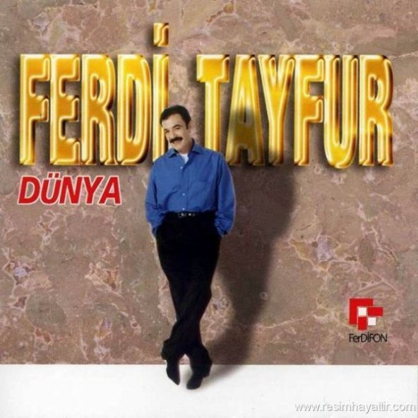 FERDİ TAYFUR - DÜNYA (CD) (1995)