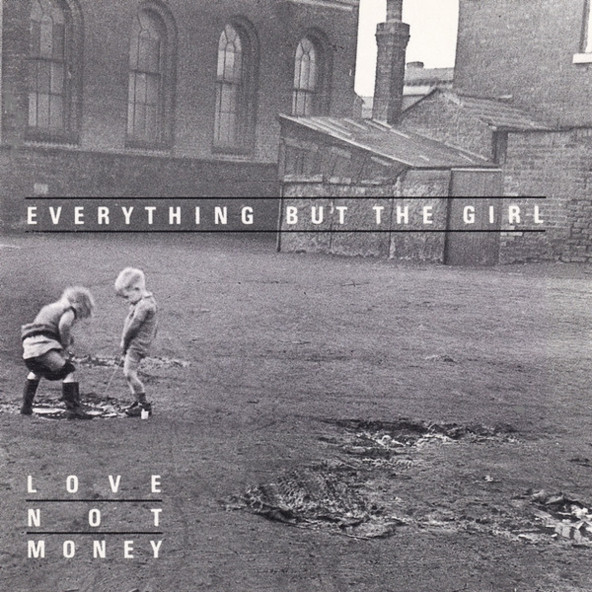 EVERYTHING BUT THE GIRL - LOVE NOT MONEY (CD) (1985)