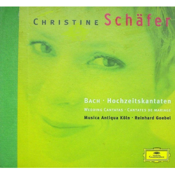 CHRISTINE SCHAFER - BACH HOCHZEITSKANTATEN (WEDDING CANTATAS) (CANTATES MARIAGE) (CD) (1999)